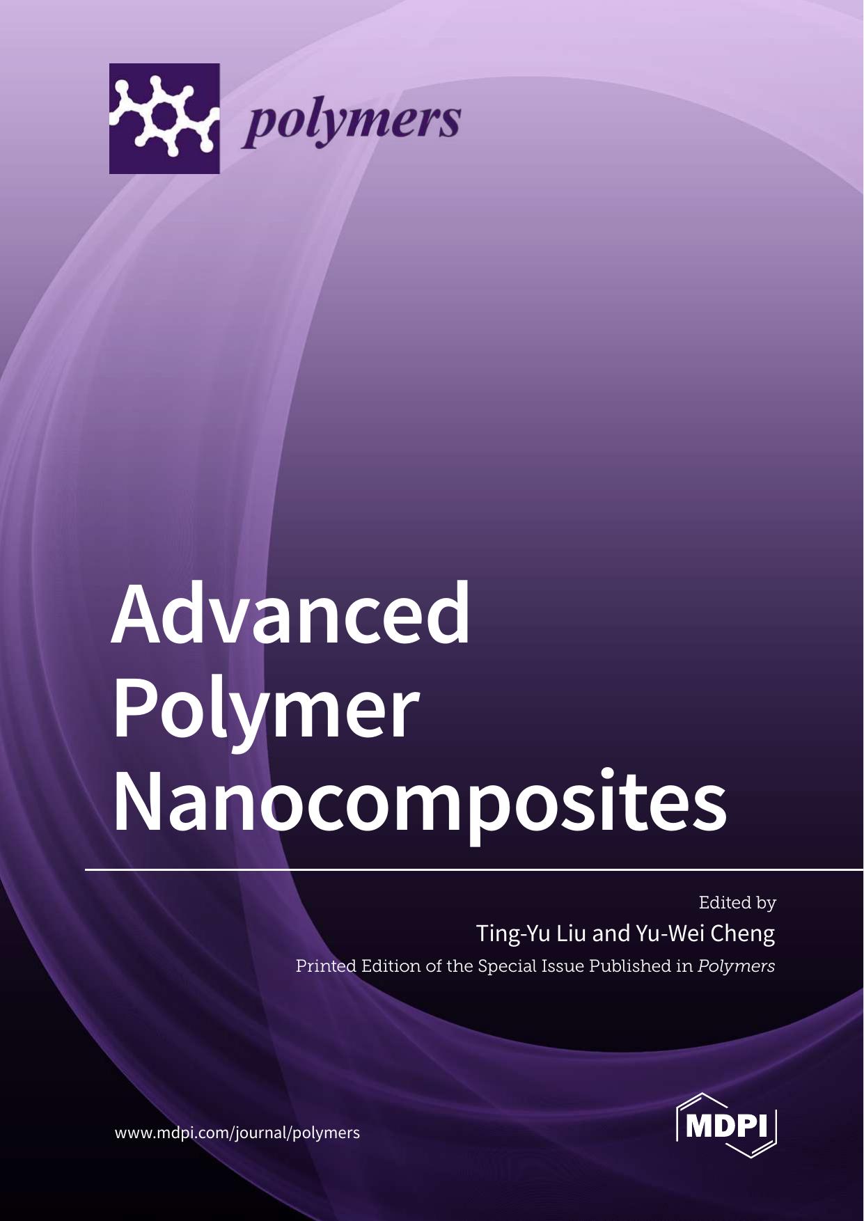 Advanced Polymer Nanocomposites by Ting-Yu Liu Yu-Wei Cheng