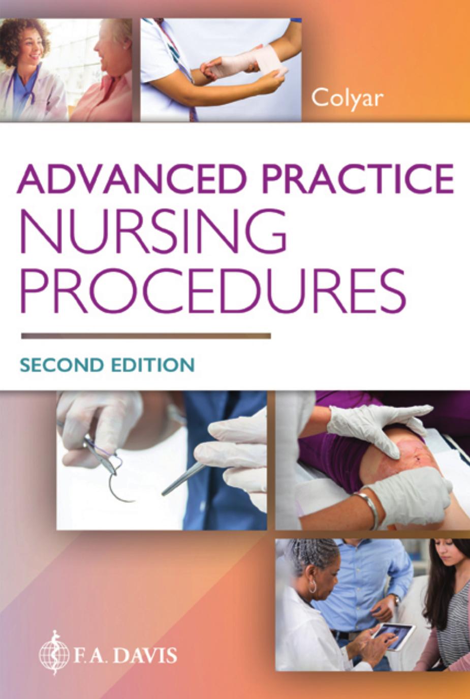 Advanced Practice Nursing Procedures 2nd Edition by Unknown