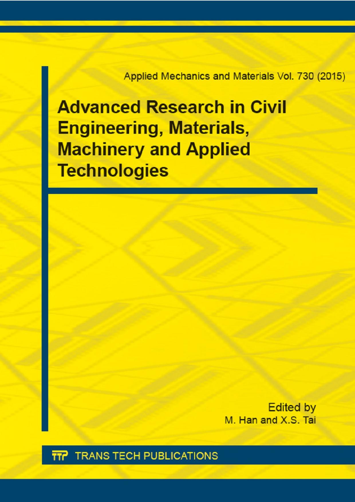 Advanced Research in Civil Engineering, Materials, Machinery and Applied Technologies by M. Han and X.S. Tai