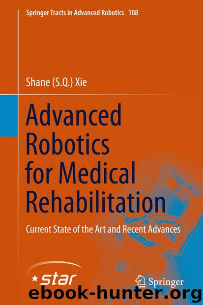 Advanced Robotics for Medical Rehabilitation by Shane (S.Q.) Xie
