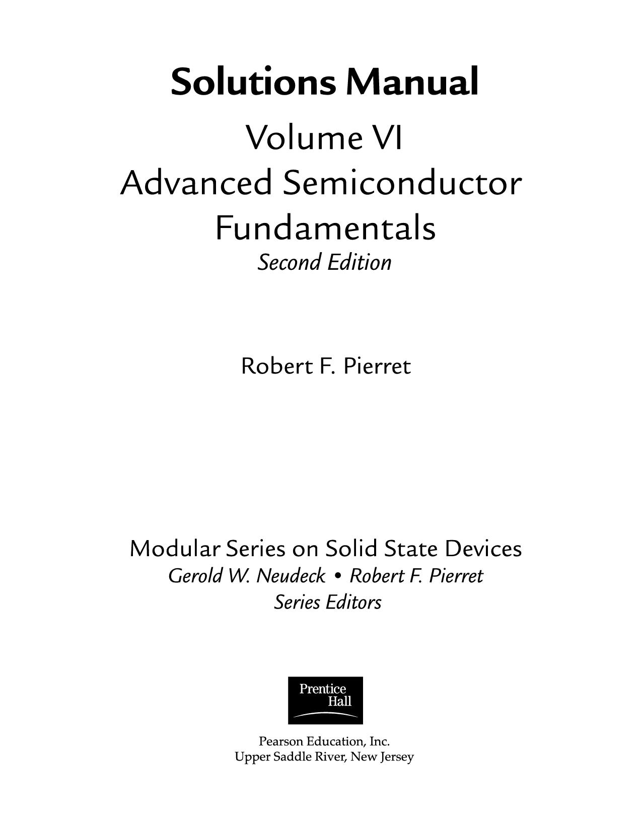 Advanced Semiconductor Fundamentals Solutions Manual by Robert F. Pierret