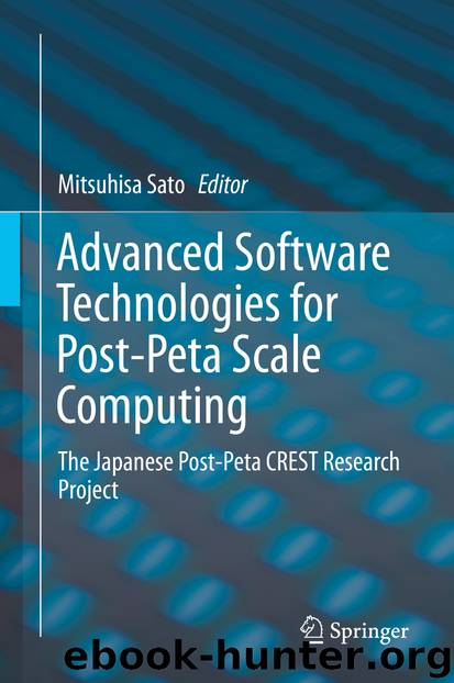Advanced Software Technologies for Post-Peta Scale Computing by Mitsuhisa Sato