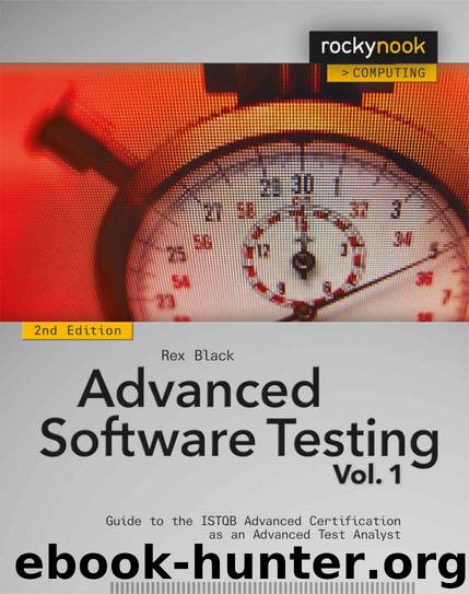 Advanced Software Testing - Vol. 1, 2nd Edition: Guide to the ISTQB Advanced Certification as an Advanced Test Analyst by Rex Black