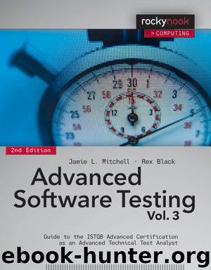 Advanced Software Testing—Vol. 3, 2nd Edition by Jamie L. Mitchell & Rex Black