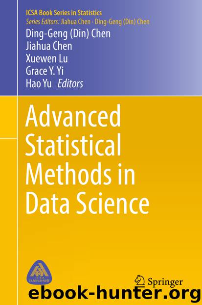 Advanced Statistical Methods in Data Science by Ding-Geng Chen Jiahua Chen Xuewen Lu Grace Y. Yi & Hao Yu
