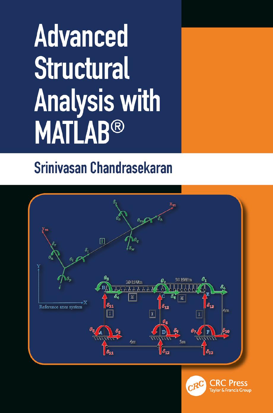 Advanced Structural Analysis with MATLAB by Unknown