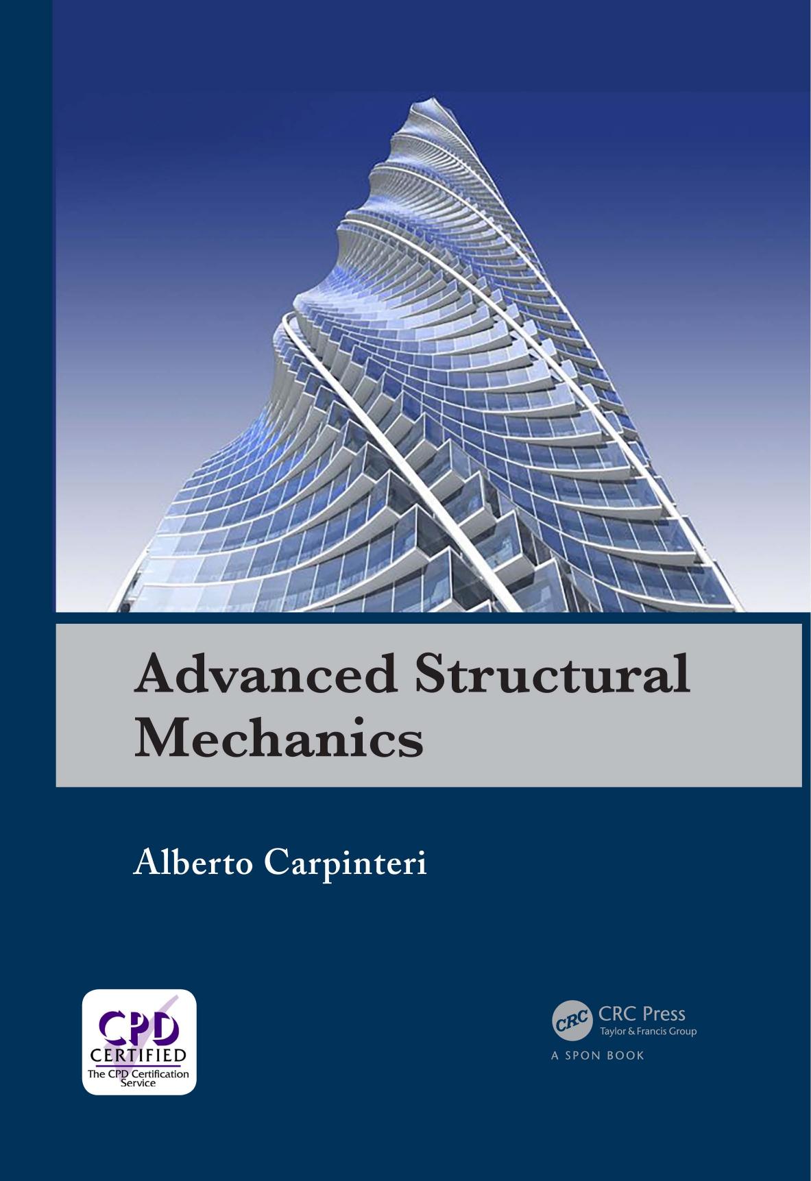 Advanced Structural Mechanics by Alberto Carpinteri