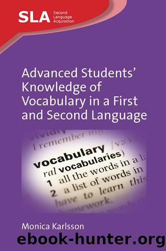 Advanced Students' Knowledge of Vocabulary in a First and Second Language by Karlsson Monica;