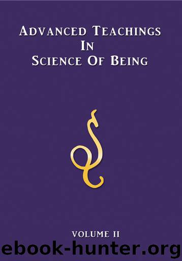 Advanced Teachings in Science of Being Volume 2 by Fersen Eugene