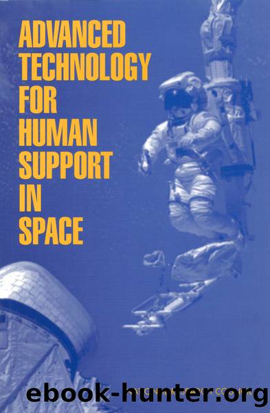 Advanced Technology for Human Support in Space by Committee on Advanced Technology for Human Support in Space