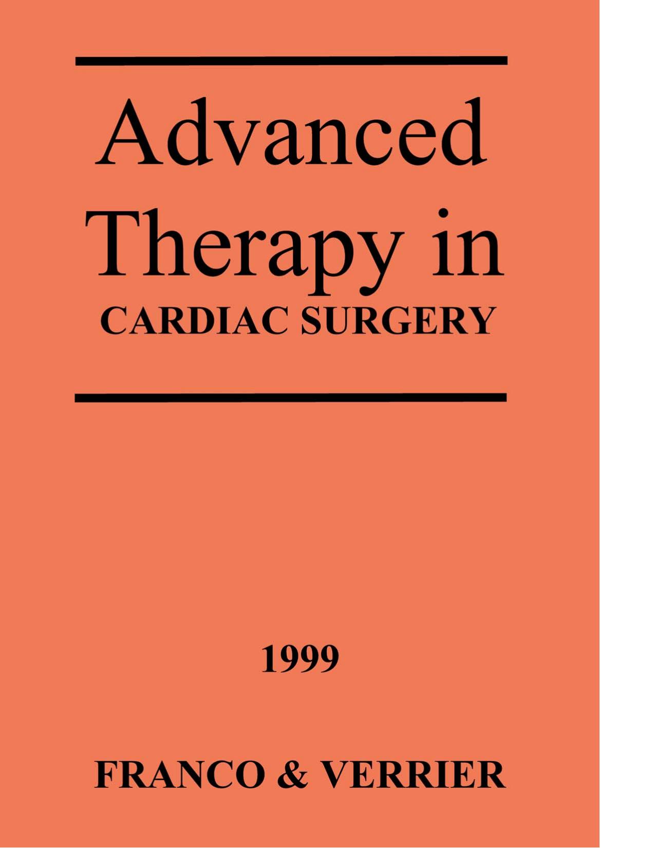 Advanced Therapy in Cardiac Surgery by K. Ranco E. Verrier