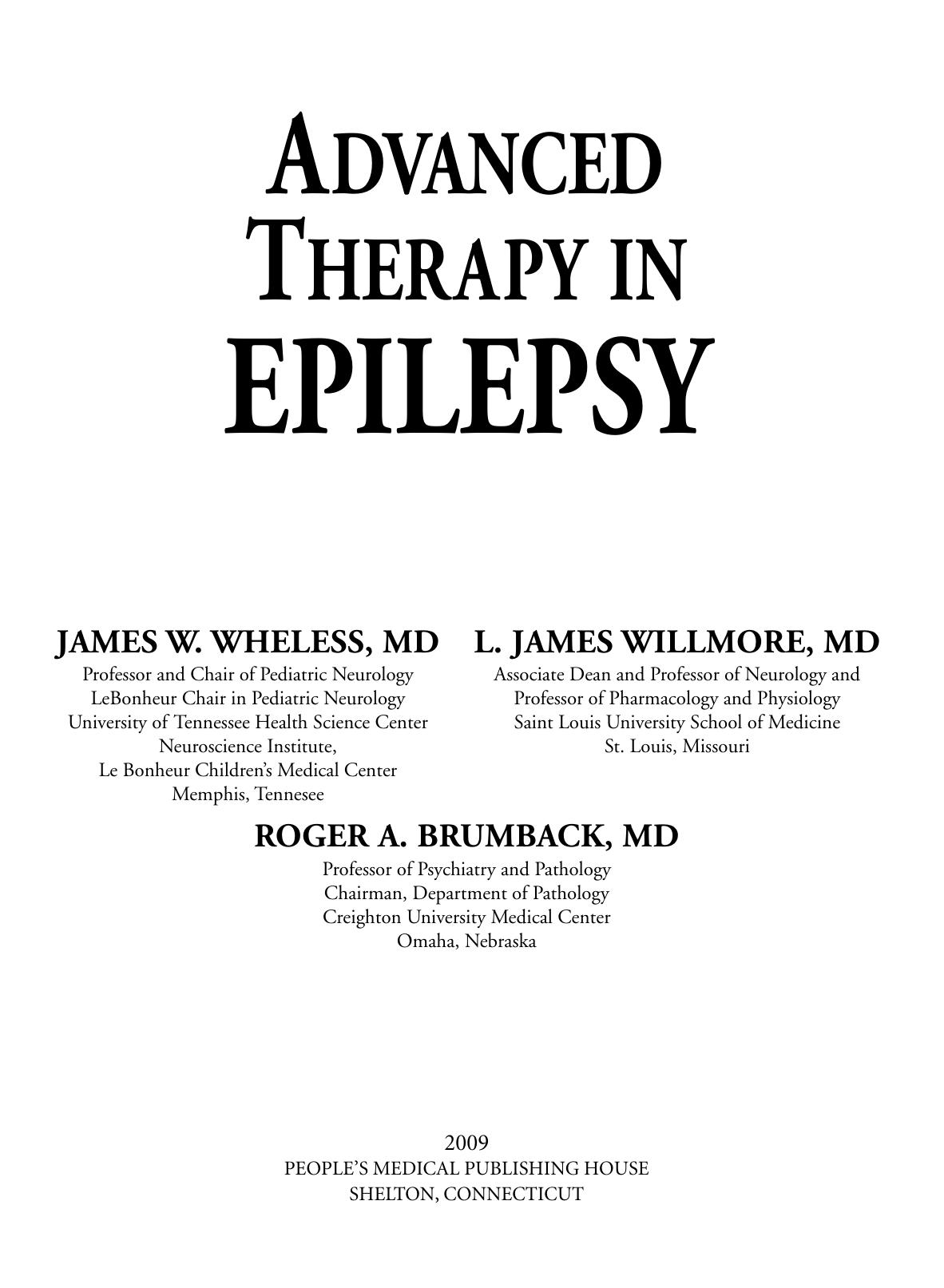 Advanced Therapy in Epilepsy by James W. Wheless; L. James Willmore; Roger A. Brumback