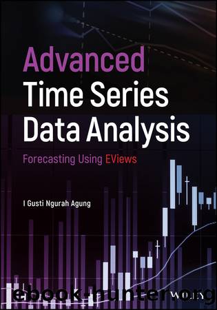 Advanced Time Series Data Analysis by I. Gusti Ngurah Agung