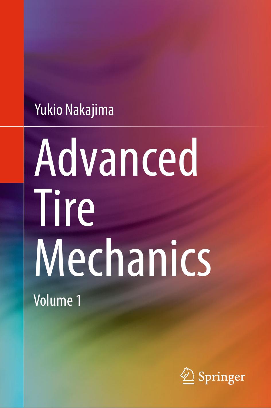 Advanced Tire Mechanics by Yukio Nakajima