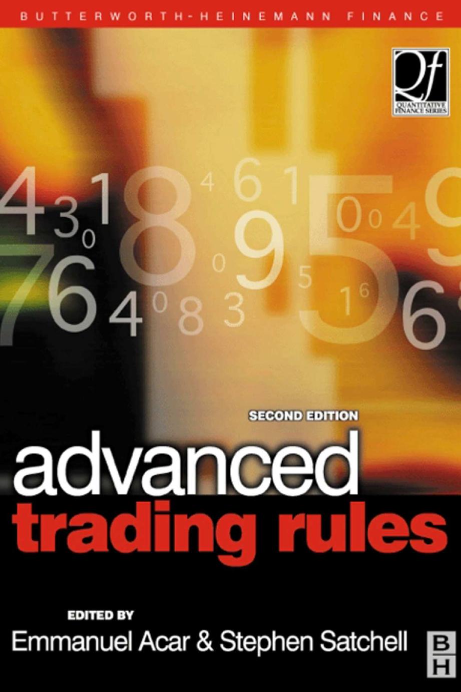 Advanced Trading Rules by Emmanual Acar Stephen Satchell