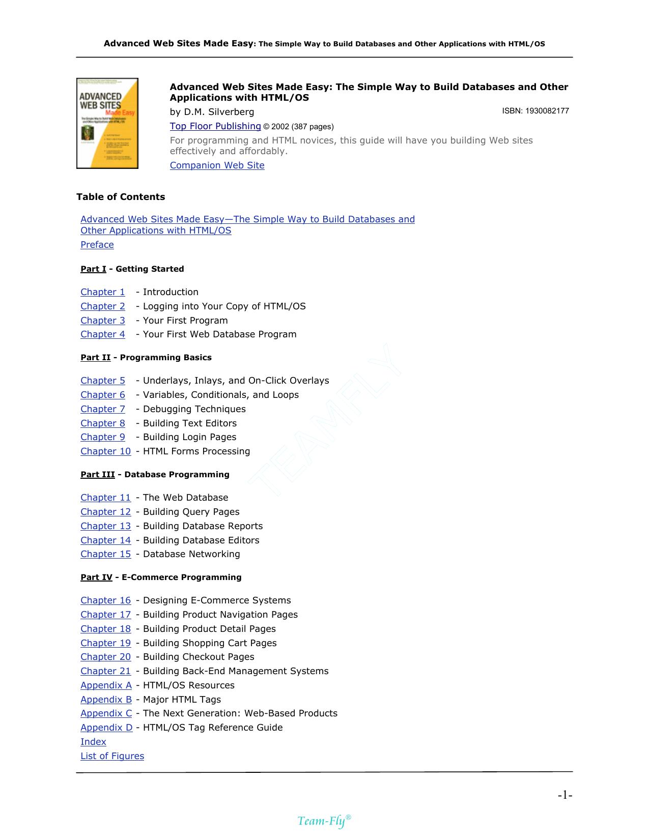 Advanced Web Sites Made Easy: The Simple Way to Build Web Databases and Other Applications Using HTML/OS by D. M. Silverberg