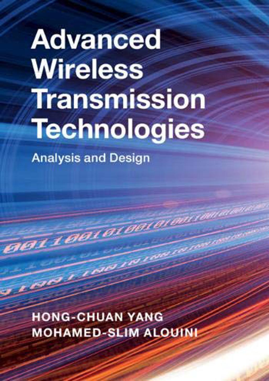 Advanced Wireless Transmission Technologies: Analysis and Design by Advanced Wireless Transmission Technologies Analysis & Design (2020)