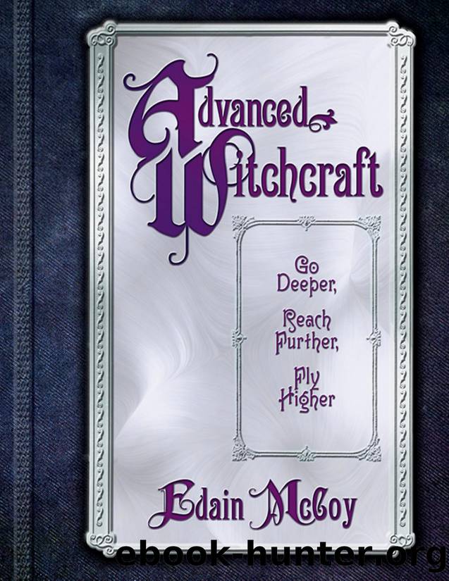 Advanced Witchcraft by Edain McCoy