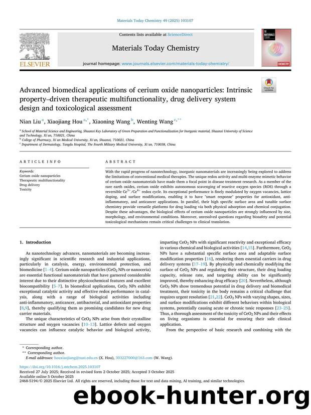 Advanced biomedical applications of cerium oxide nanoparticles: Intrinsic propertyâdriven therapeutic multifunctionality, drug delivery system design and toxicological assessment by Nian Liu & Xiaojiang Hou & Xiaoning Wang & Wenting Wang