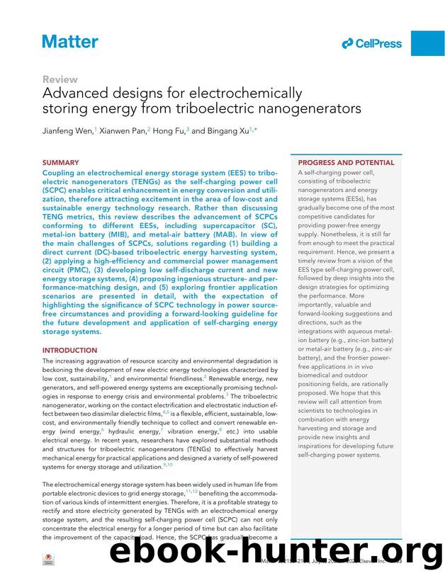 Advanced designs for electrochemically storing energy from triboelectric nanogenerators by Jianfeng Wen & Xianwen Pan & Hong Fu & Bingang Xu