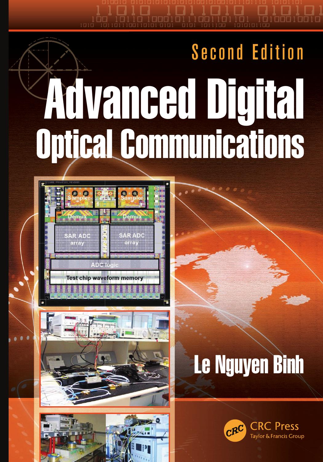 Advanced digital optical communications by Binh L.N
