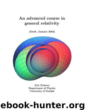 Advanced general relativity by Eric Poisson
