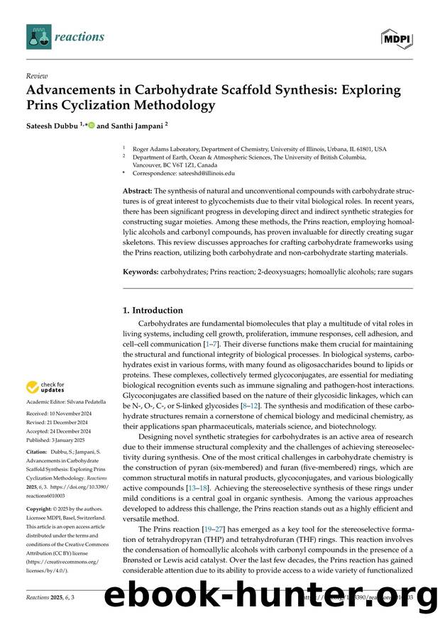 Advancements in Carbohydrate Scaffold Synthesis: Exploring Prins Cyclization Methodology by Sateesh Dubbu & Santhi Jampani