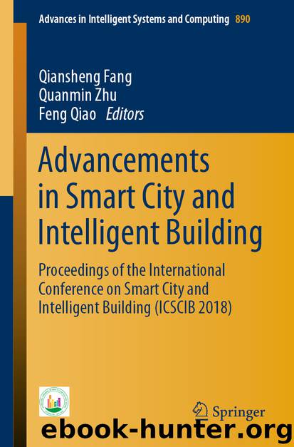 Advancements in Smart City and Intelligent Building by Qiansheng Fang & Quanmin Zhu & Feng Qiao