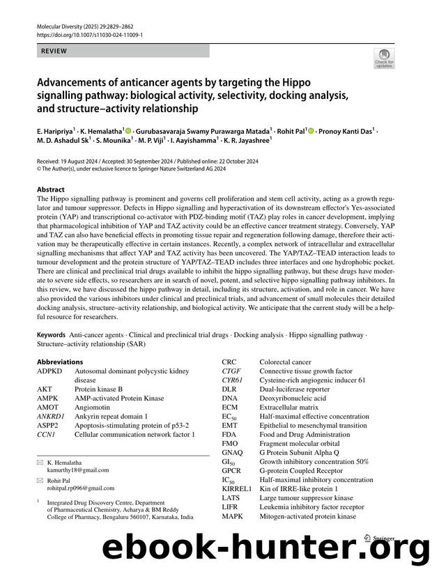 Advancements of anticancer agents by targeting the Hippo signalling pathway: biological activity, selectivity, docking analysis, and structureâactivity relationship by unknow