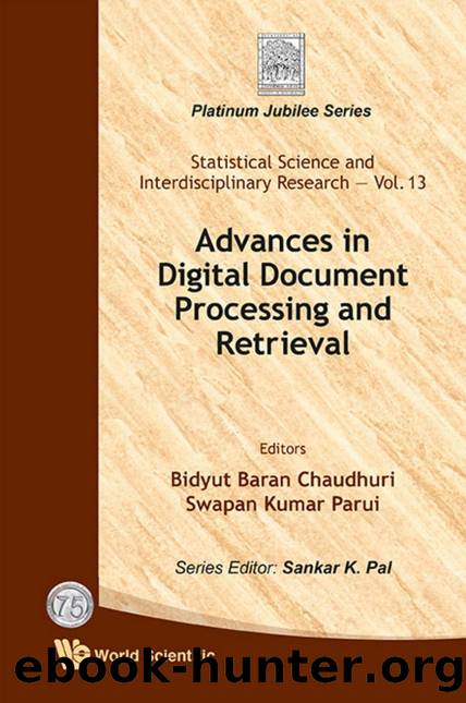Advances In Digital Document Processing And Retrieval by Bidyut Baran Chaudhuri; Swapan Kumar Parui; Swapan Kumar Parui