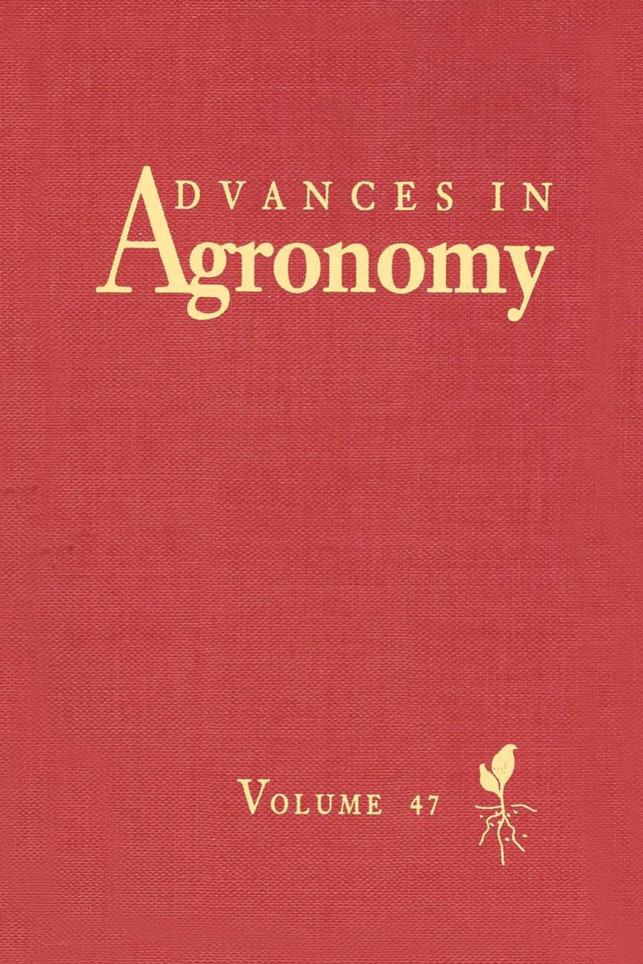 Advances in Agronomy, Vol. 47 by Donald L. Sparks (Ed.)