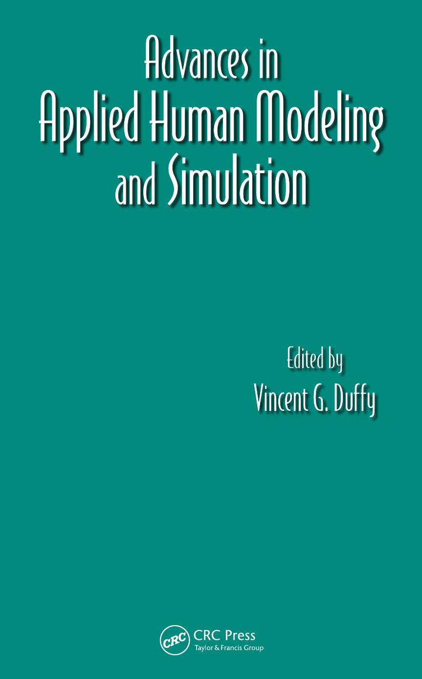 Advances in Applied Human Modeling and Simulation by Vincent G. Duffy