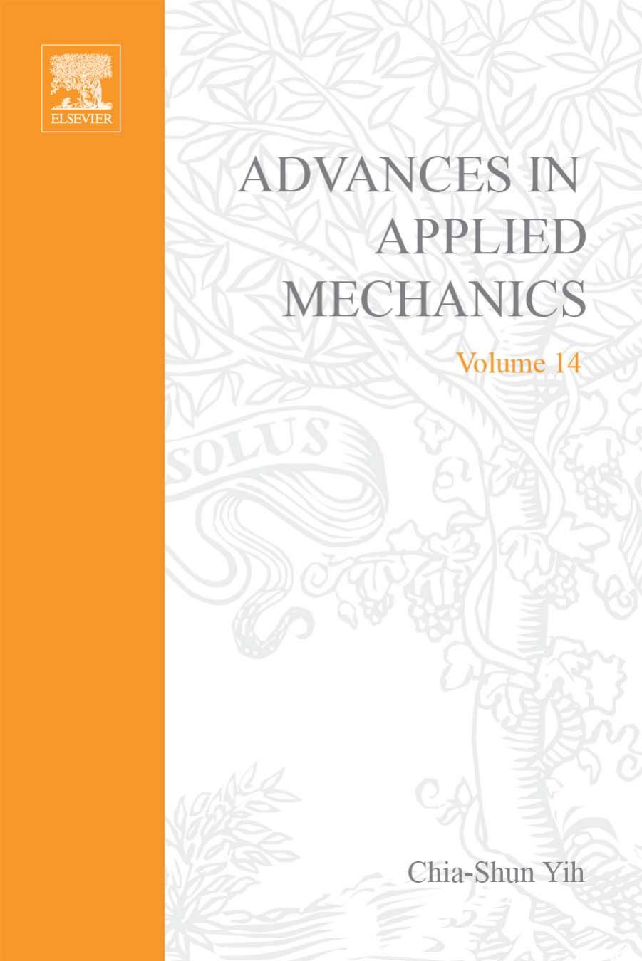 Advances in Applied Mechanics, Vol. 14 by Chia-Shun Yih (Ed.)