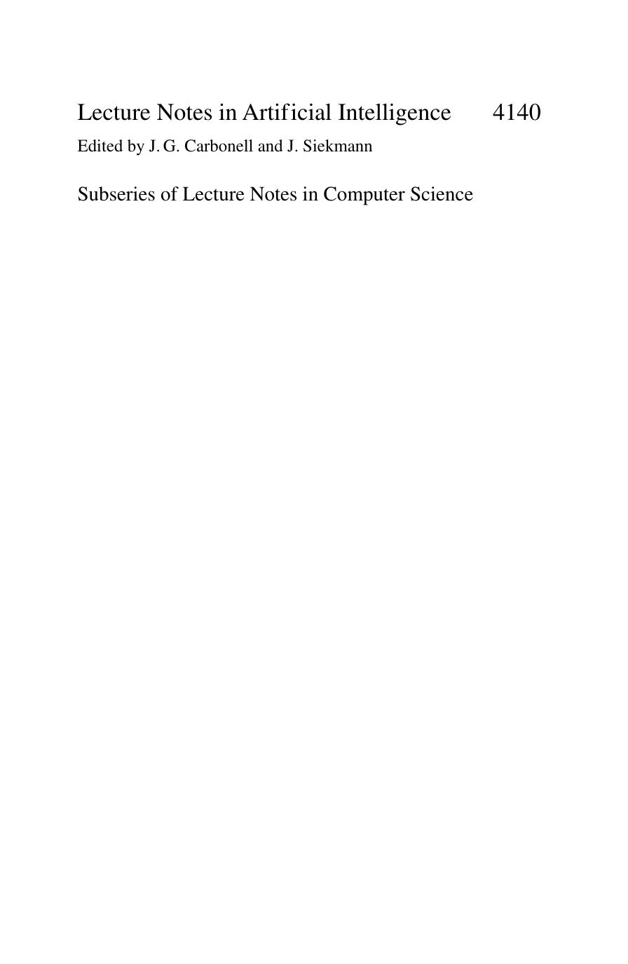 Advances in Artificial Intelligence - IBERAMIA-SBIA 2006: 2nd International Joint Conference, 10th Ibero-American Conference on AI, 18th Brazilian AI by Jaime Simao Sichman Helder Coelho Solange Oliveira Rezende