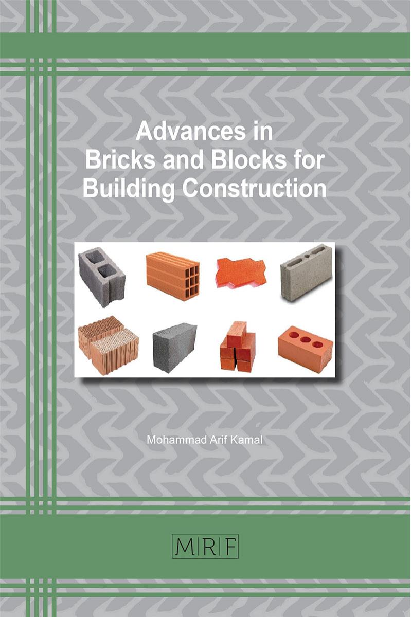 Advances in Bricks and Blocks for Building Construction by Mohammad A Kamal