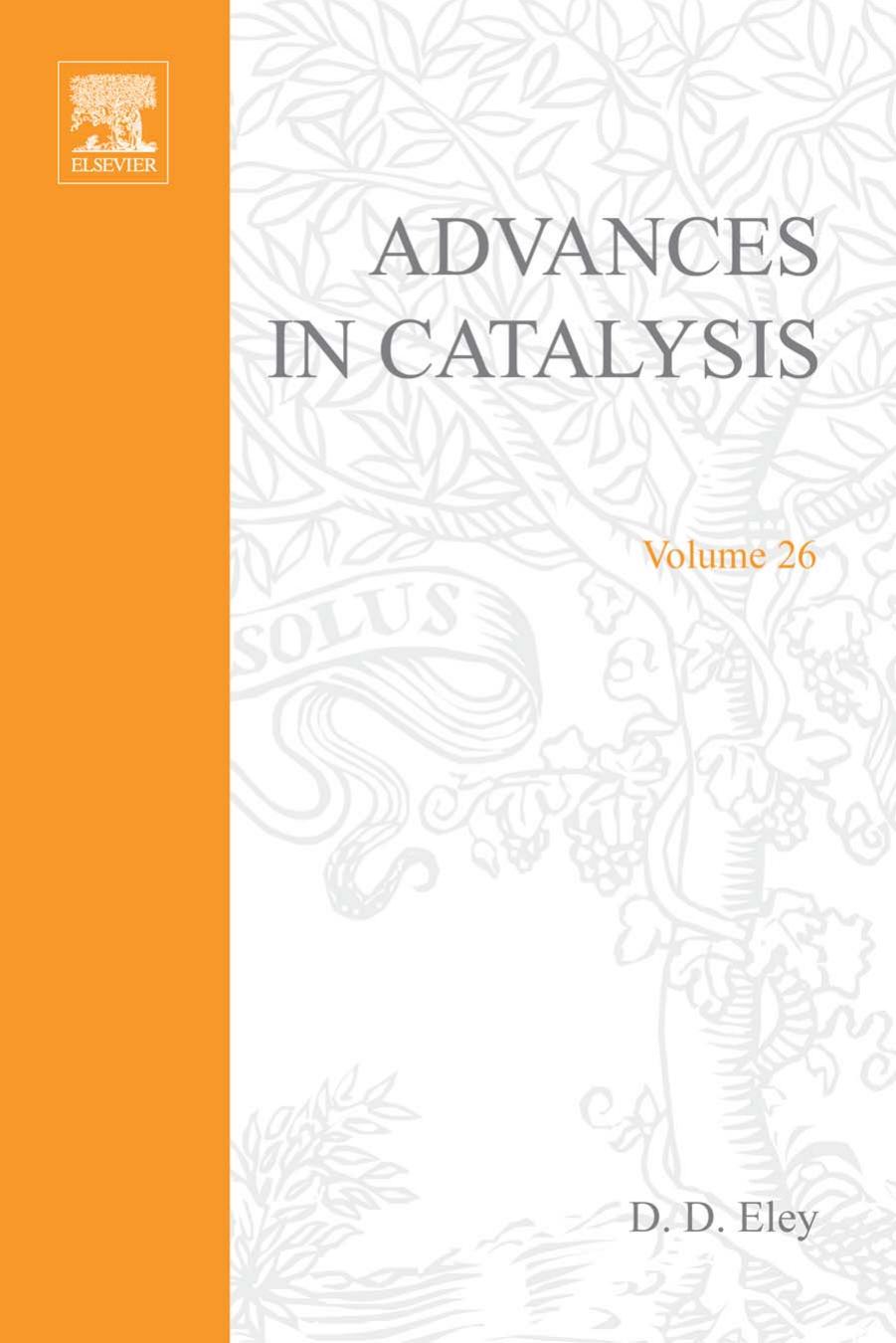 Advances in Catalysis, Volume 26 by Daniel Douglas Eley