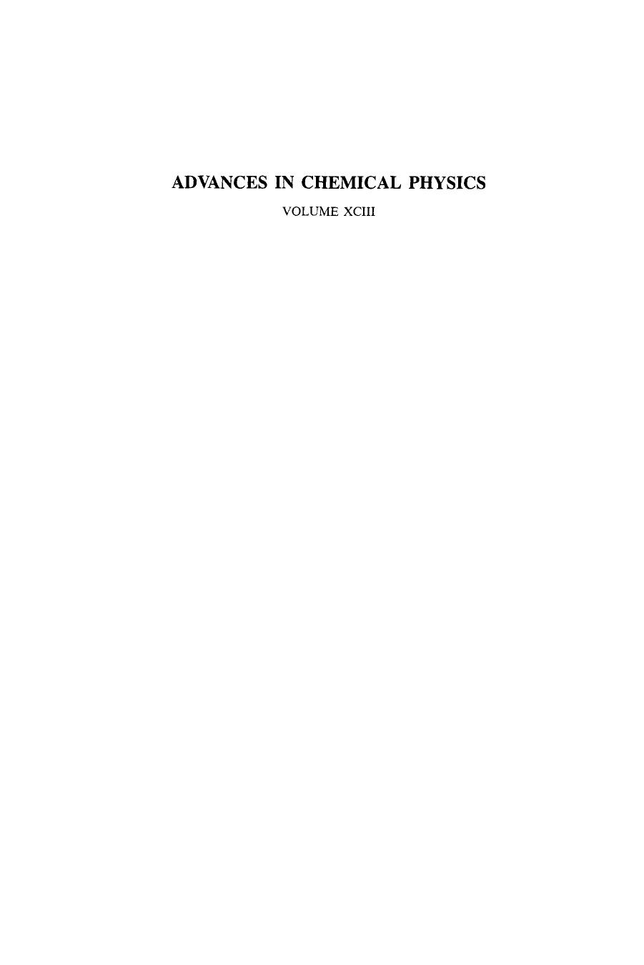 Advances in Chemical Physics, New Methods in Computational Quantum Mechanics (Volume 93) by I. Prigogine Stuart A. Rice