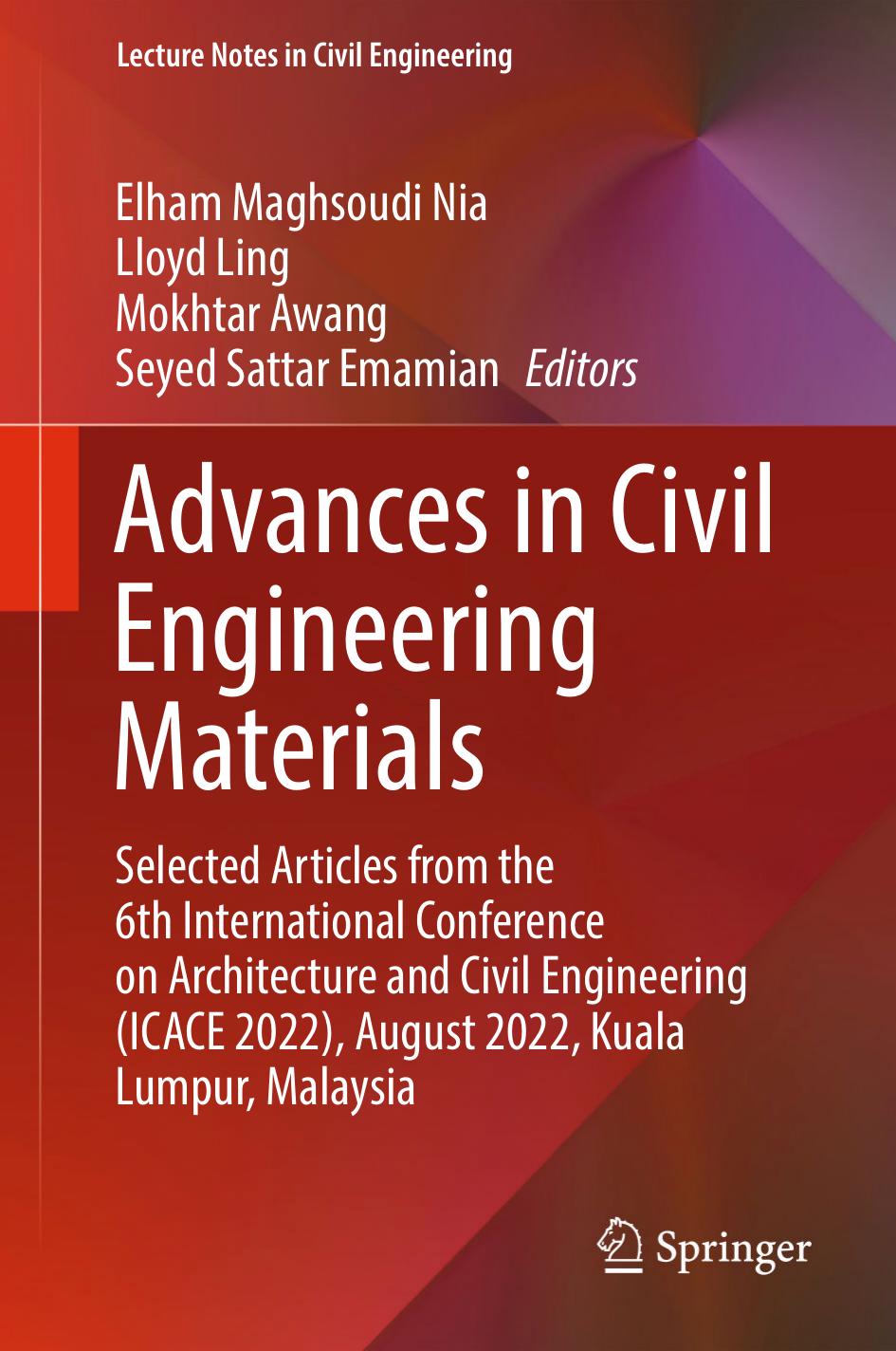 Advances in Civil Engineering Materials by Elham Maghsoudi NiaLloyd LingMokhtar AwangSeyed Sattar Emamian