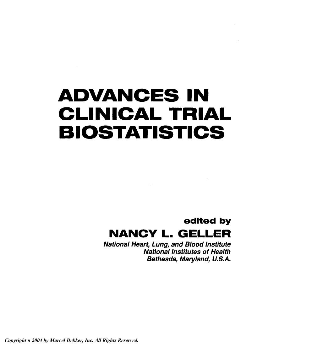 Advances in Clinical Trial Biostatistics by Unknown