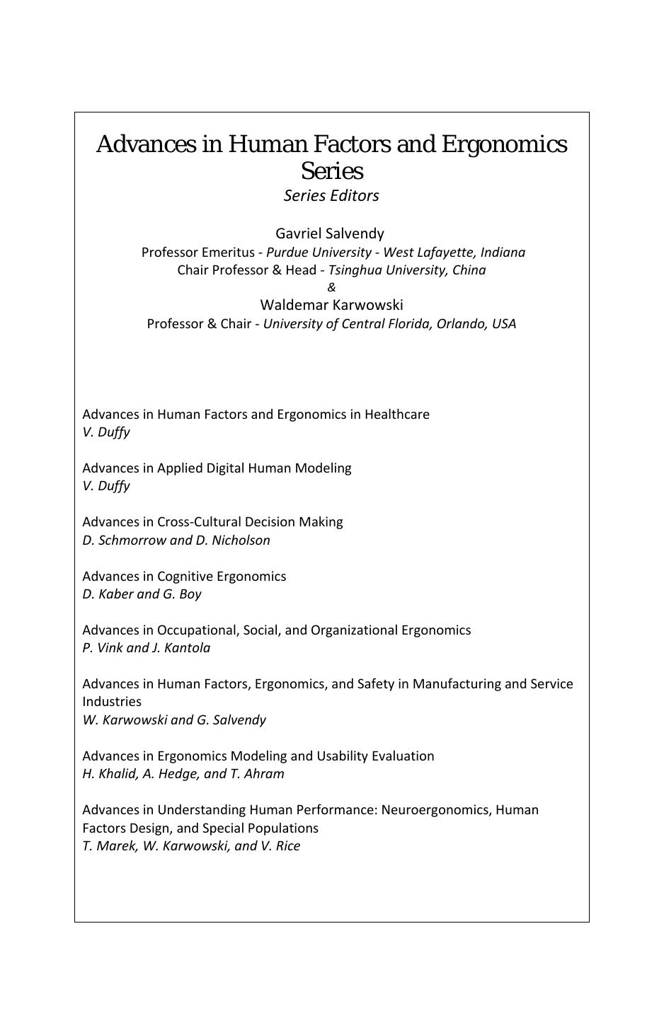 Advances in Cognitive Ergonomics (2010) by D. Kaber and G. Boy