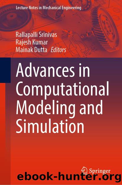 Advances in Computational Modeling and Simulation by Unknown