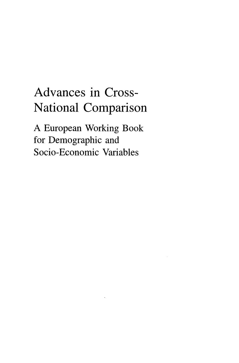 Advances in Cross-National Comparison: A European Working Book for Demographic and Socio-Economic Variables by unknow