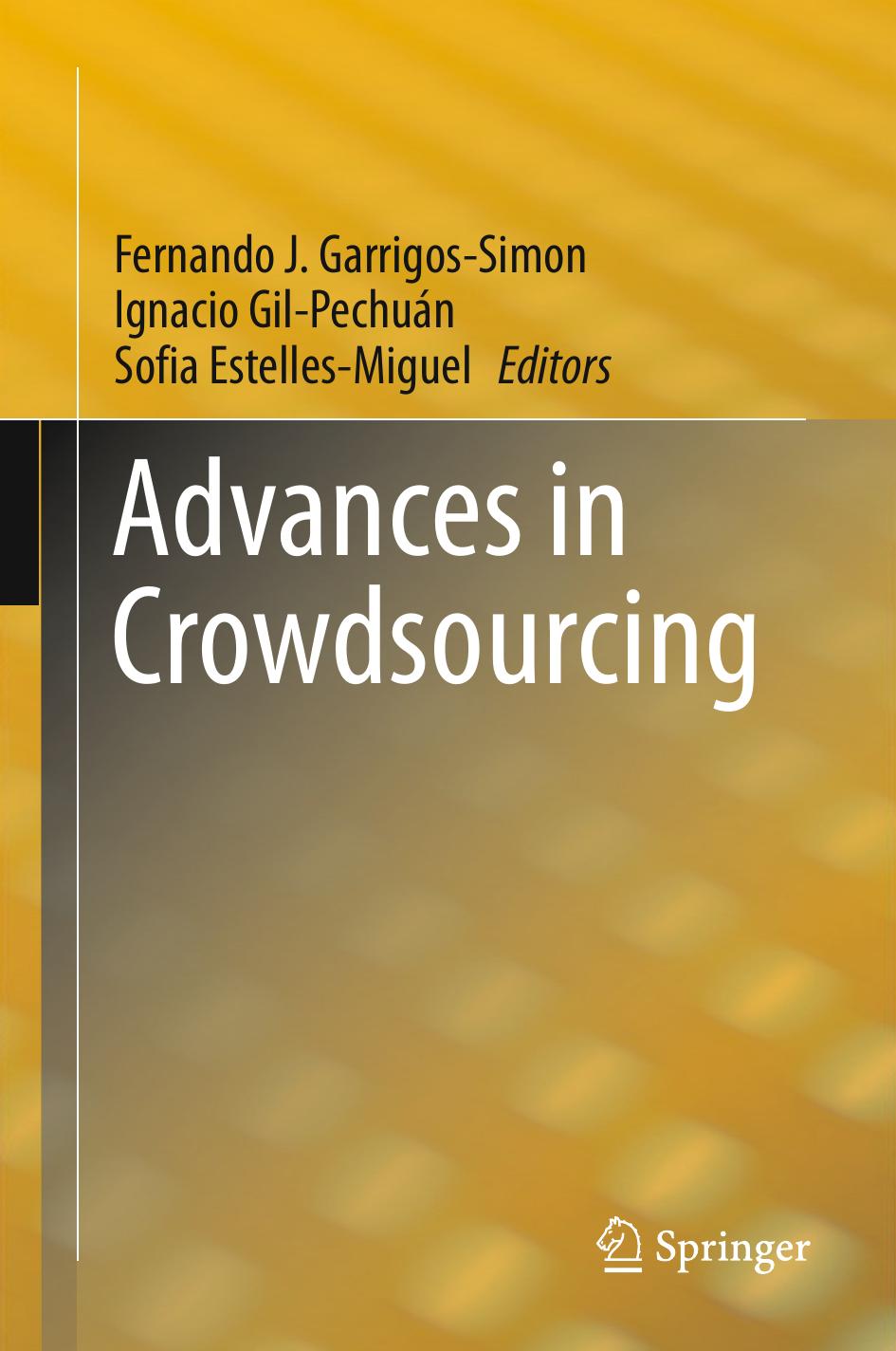 Advances in Crowdsourcing by Fernando J. Garrigos-Simon Ignacio Gil-Pechuán Sofia Estelles-Miguel (eds.)