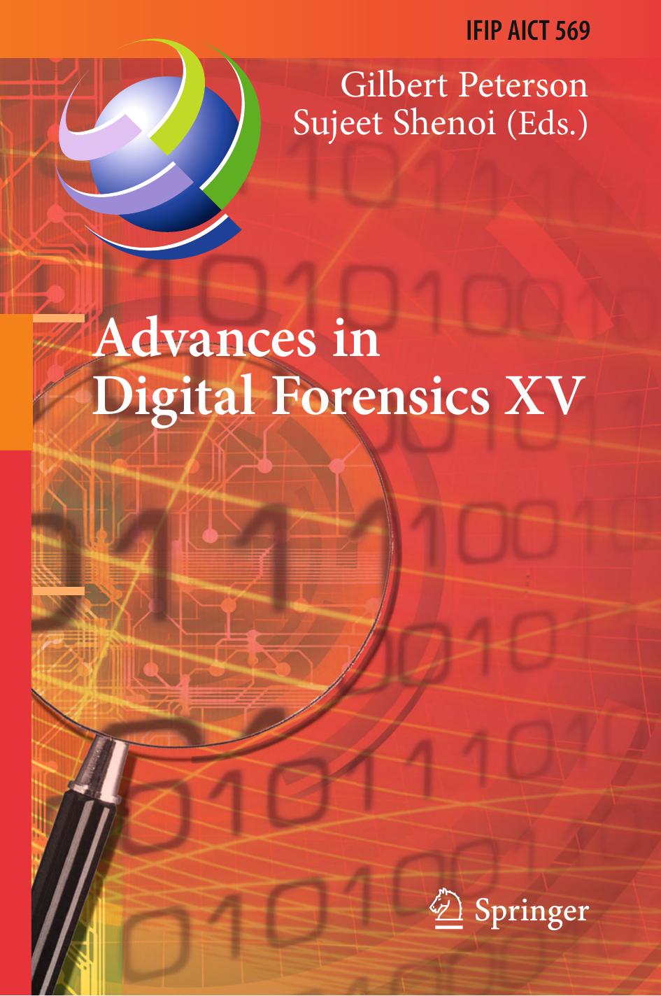 Advances in Digital Forensics XV by Unknow