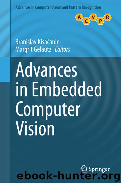 Advances in Embedded Computer Vision by Branislav Kisačanin & Margrit Gelautz