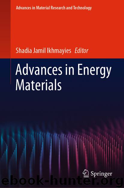 Advances in Energy Materials by Shadia Jamil Ikhmayies
