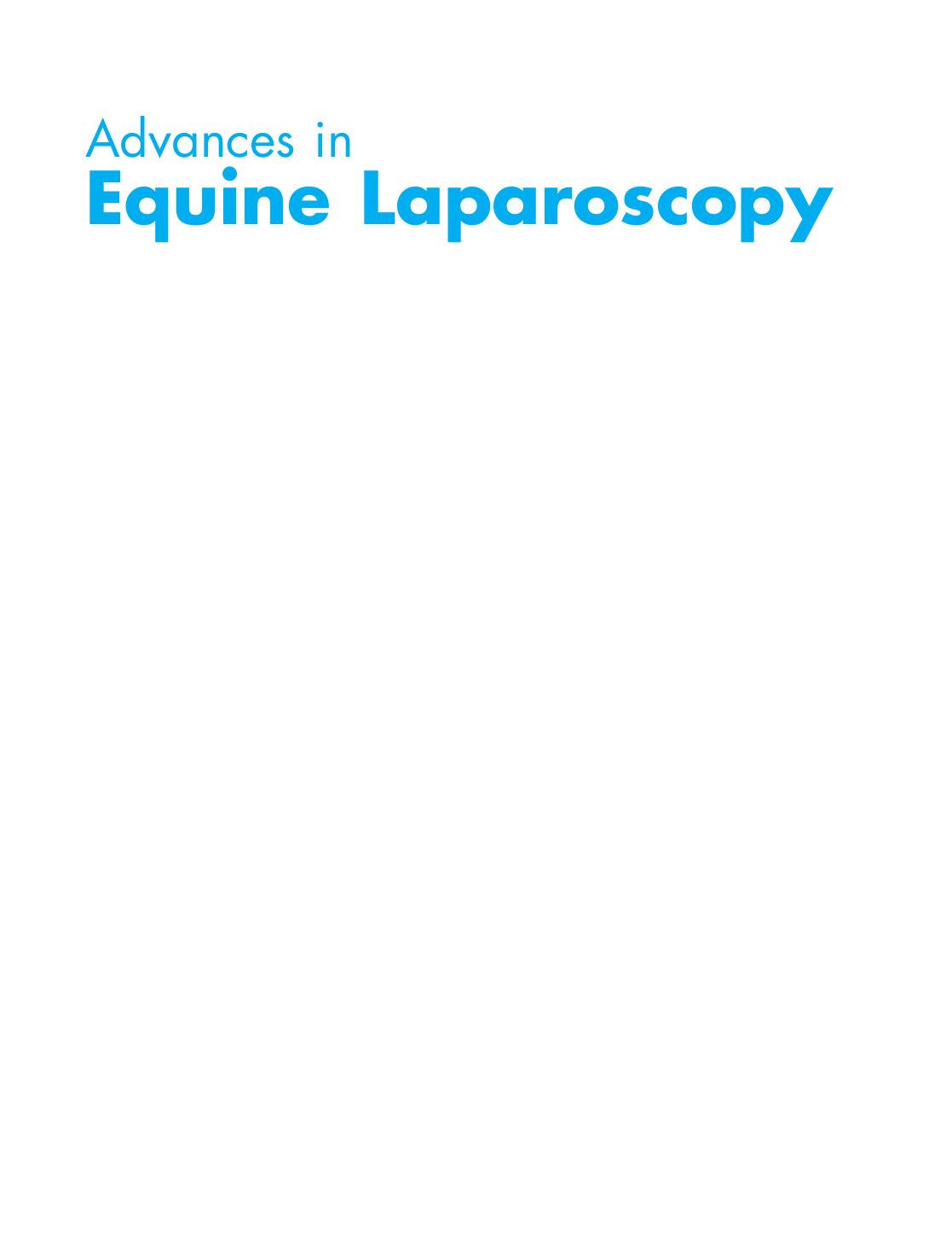 Advances in Equine Laparoscopy (AVS Advances in Veterinary Surgery) by Unknow