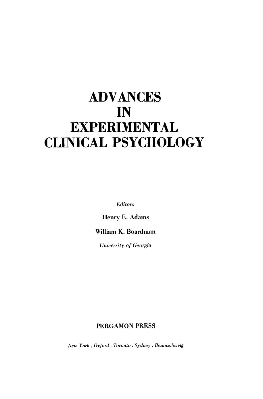 Advances in Experimental Clinical Psychology by Henry E. Adams and William K. Boardman (Eds.)