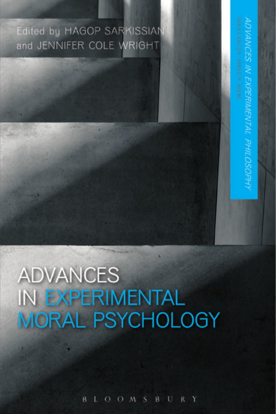 Advances in Experimental Moral Psychology by Sarkissian Hagop Cole Wright Jennifer