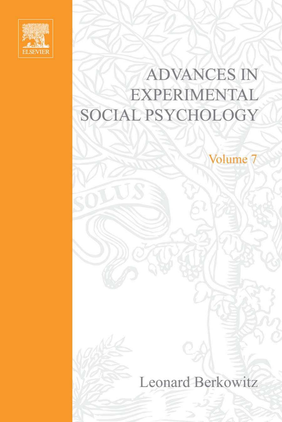 Advances in Experimental Social Psychology, Vol. 7 by Leonard Berkowitz (Ed.)